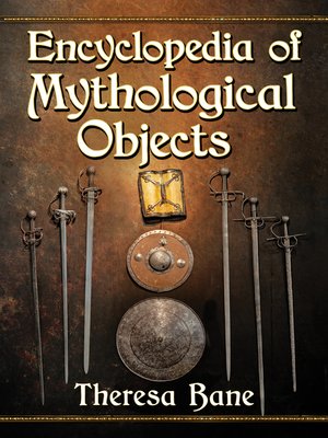cover image of Encyclopedia of Mythological Objects